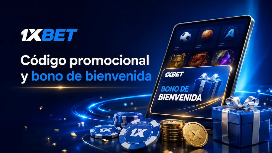 Código promocional 1xBet y bono de bienvenida: tarjeta promocional, regalo, monedas y fichas